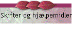 Skifter og hjlpemidler