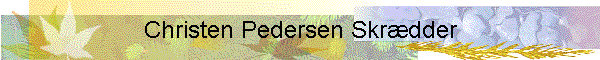 Christen Pedersen Skrdder